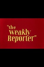 The Weakly Reporter (1944) afişi