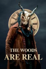 The Woods Are Real (2024) afişi