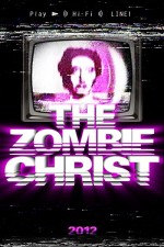The Zombie Christ (2012) afişi