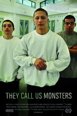They Call Us Monsters (2016) afişi