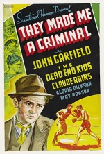 They Made Me A Criminal (1939) afişi