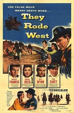 They Rode West (1954) afişi