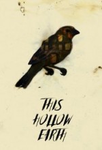 This Hollow Earth (2018) afişi