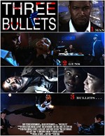 Three Bullets (2009) afişi