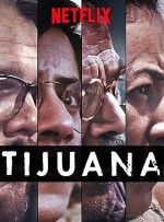 Tijuana (2019) afişi