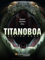 Titanoboa: Monster Snake  afişi