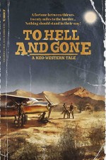To Hell and Gone (2019) afişi