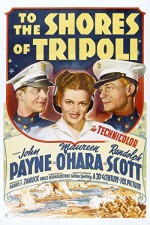 To The Shores Of Tripoli (1942) afişi