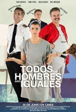 Todos los hombres son iguales  (2016) afişi