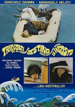 Travolti da un insolito destino nell'azzurro mare d'agosto (1974) afişi