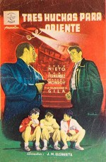 Tres Huchas Para Oriente (1954) afişi
