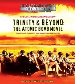 Trinity And Beyond: The Atomic Bomb Movie (1995) afişi