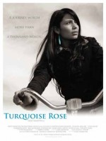 Turquoise Rose (2007) afişi
