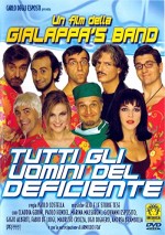 Tutti Gli Uomini Del Deficiente (1999) afişi