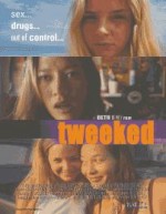 Tweeked (2001) afişi