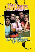 Two Pints Of Lager And A Packet Of Crisps (2001) afişi