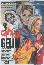 Üç Çapkın Gelin (1963) afişi