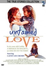 Untamed Love (1994) afişi