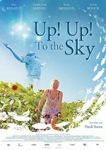 Up! Up! To The Sky (2008) afişi