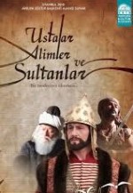 Ustalar Alimler Ve Sultanlar (2010) afişi