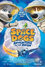Uzay Köpekleri 2: Ay Macerası (2014) afişi