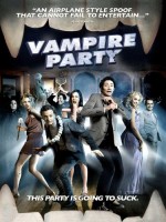 Vampir Partisi (2008) afişi