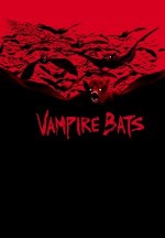 Vampire Bats (2005) afişi