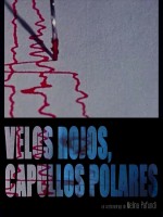 Velos rojos, capullos polares (2014) afişi