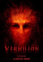 Vermilion (2007) afişi