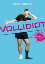 Vollidiot (2007) afişi