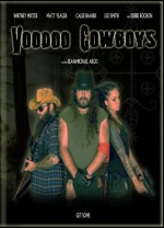 Voodoo Cowboys (2010) afişi