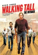 Walking Tall: The Payback (2007) afişi