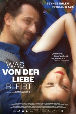 Was von der Liebe bleibt (2023) afişi