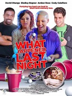 What Happened Last Night (2016) afişi