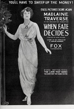 When Fate Decides (1919) afişi