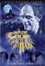 When Good Ghouls Go Bad (2001) afişi