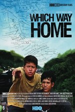 Which Way Home (2009) afişi