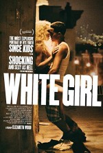White Girl (2016) afişi