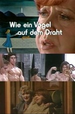 Wie ein Vogel auf dem Draht (1975) afişi