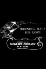 Winning Back His Love (1910) afişi