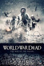 World War Dead: Rise of the Fallen (2015) afişi