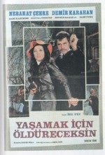 Yaşamak İçin Öldüreceksin (1970) afişi