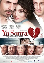 Ya Sonra (2011) afişi