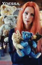 Ydessa, les ours et etc. (2004) afişi