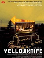 Yellowknife (2002) afişi