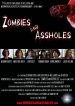 Zombies And Assholes (2011) afişi