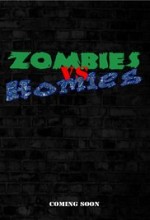 Zombies vs. Homies  afişi