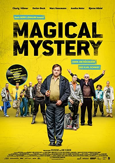 Magical Mystery oder die Rückkehr des Karl Schmidt (2017) afişi Magical Mystery oder die Rückkehr des Karl Schmidt (2017) afişi