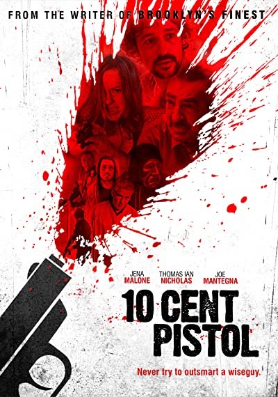 10 Cent Pistol (2014) afişi 10 Cent Pistol (2014) afişi