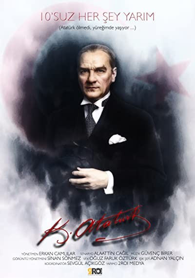 10'suz Her Şey Yarım (Mustafa Kemal Atatürk)